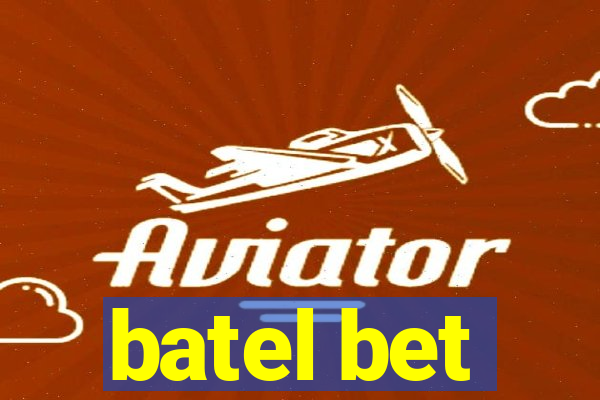 batel bet